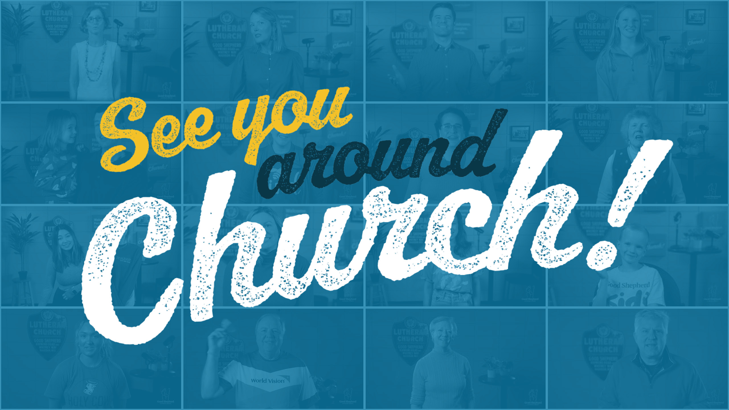 See You Around Church