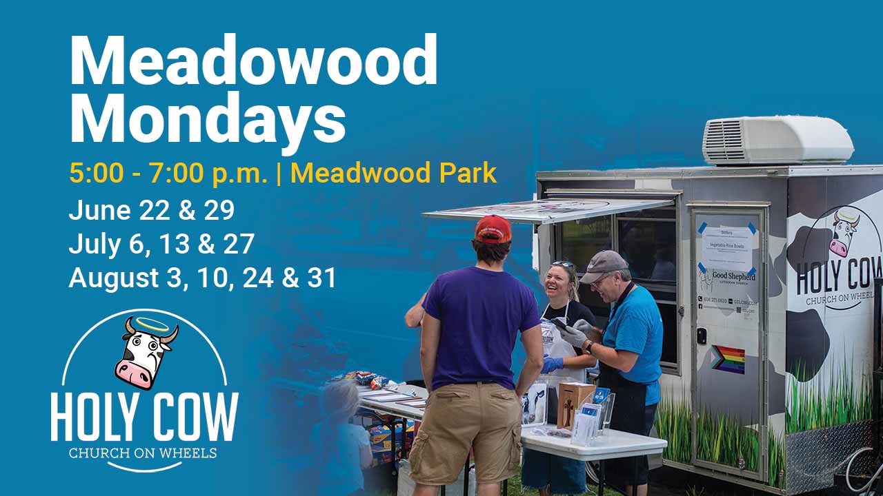 Holy COW at Meadowood Park